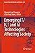 Emerging IT/ICT and AI Technologies Affecting Society (Lecture Notes in Networks and Systems Book 478)