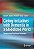 Caring for Latinxs with Dementia in a Globalized World by Hector Y. Adames