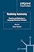Realizing Autonomy: Practic...