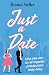 Just a Date: Una cita con un arrogante pretencioso muy sexy (Spanish Edition)