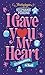 I gave you my heart (French Edition)