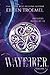 Wayfarer: Volume 4 (Wayfarer Boxset)