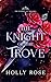The Knight of the Trove (Kn...