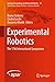 Experimental Robotics: The ...