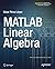 MATLAB Linear Algebra