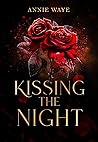 Kissing the Night