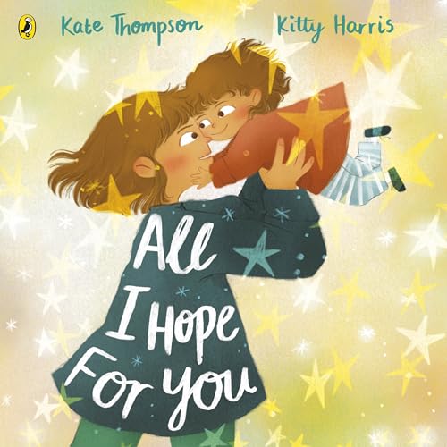 All I Hope For You (Hardcover)