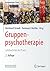 Gruppenpsychotherapie: Lehr...