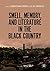 Smell, Memory, and Literature in the Black Country by Sebastian Groes