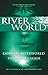 Gods of Riverworld by Philip José Farmer
