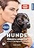 Hunde fühlen und anleiten: Die Magie der Berührung (German Edition)