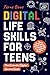 Digital Life Skills for Tee...