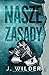 Nasze zasady (Rule Breaker, #3)