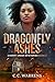 Dragonfly Ashes (Cherry Cre...