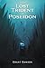 The Lost Trident of Poseidon by Grant Dawson