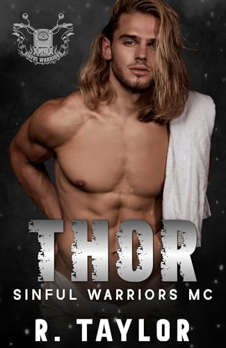 Sinful Warriors MC: Thor (Kindle Edition)