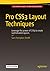 Pro CSS3 Layout Techniques