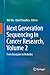 Next Generation Sequencing in Cancer Research, Volume 2: From Basepairs to Bedsides