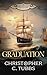 GRADUATION a thrilling historical naval adventure (The Lady Bethany series Book 1)