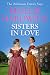 Sisters In Love (The Atkins...