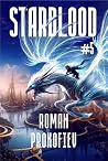 Starblood, Book #5 Starblood, Book #5