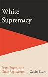 White Supremacy: ...