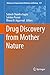Drug Discovery from Mother ...