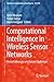 Computational Intelligence in Wireless Sensor Networks: Recent Advances and Future Challenges (Studies in Computational Intelligence Book 676)