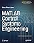 MATLAB Control Systems Engineering