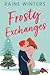 Frosty Exchanges (Seasonal Fates Book 1)