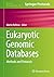 Eukaryotic Genomic Databases: Methods and Protocols (Methods in Molecular Biology Book 1757)