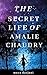 The Secret Life of Amalie C...