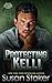 Protecting Kelli by Susan Stoker Protecting Kelli by Susan Stoker