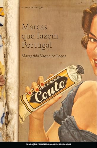 Marcas que Fazem Portugal (Kindle Edition)