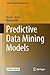 Predictive Data Mining Models (Computational Risk Management)