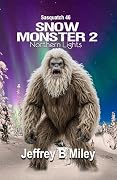 Snow Monster 2: Northern Lights