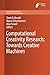 Computational Creativity Research by Tarek R. Besold