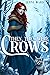 Then, They Were Crows