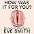How Was It for You?: Stories from a Sex Worker