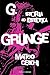 G. Storia ed estetica Grunge (Italian Edition)