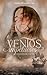 Ventos Impetuosos: Duologia...
