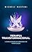 TERAPIA TRANSFORMACIONAL: A Simplicidade do Processo de Purificação (Portuguese Edition)