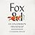 Fox & I