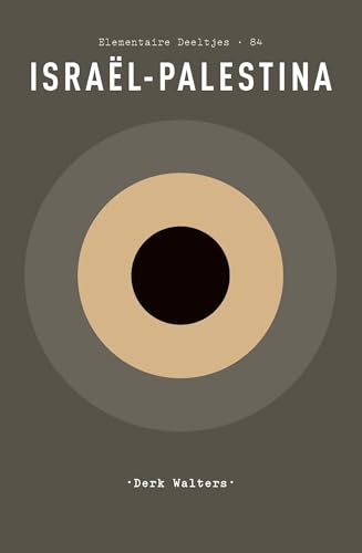 Israël-Palestina (Elementaire deeltjes Book 84)