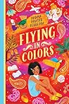 Flying in Colors by Padma Prasad Reddeppa