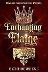 Enchanting Elaine...