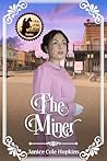 The Miner by Janice Cole Hopkins