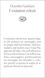 I visitatori celesti