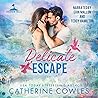 Delicate Escape by Catherine Cowles