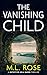 The Vanishing Child (The Arla Baker Series Book 9)